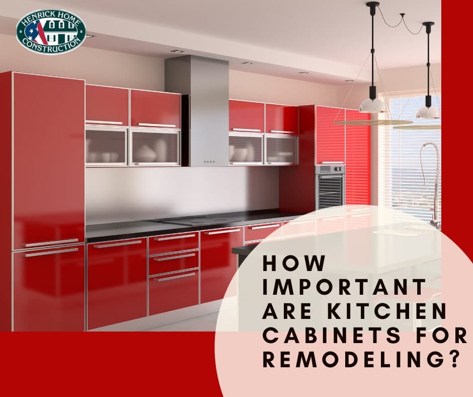 How Important are Kitchen Cabinets For Remodeling