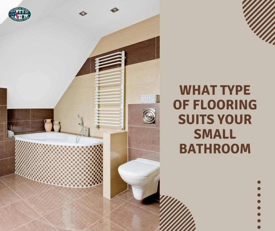 What Type Of Flooring Suits Your Small Bathroom?