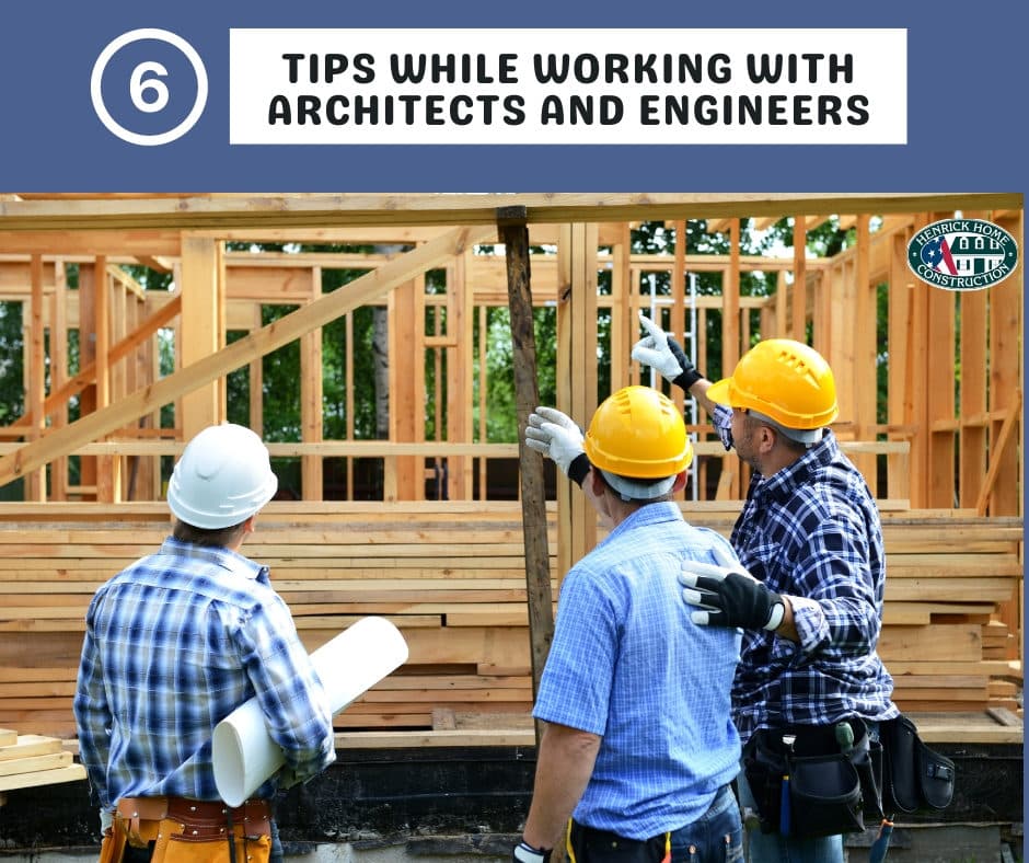 6 Tips while working with architects and engineers