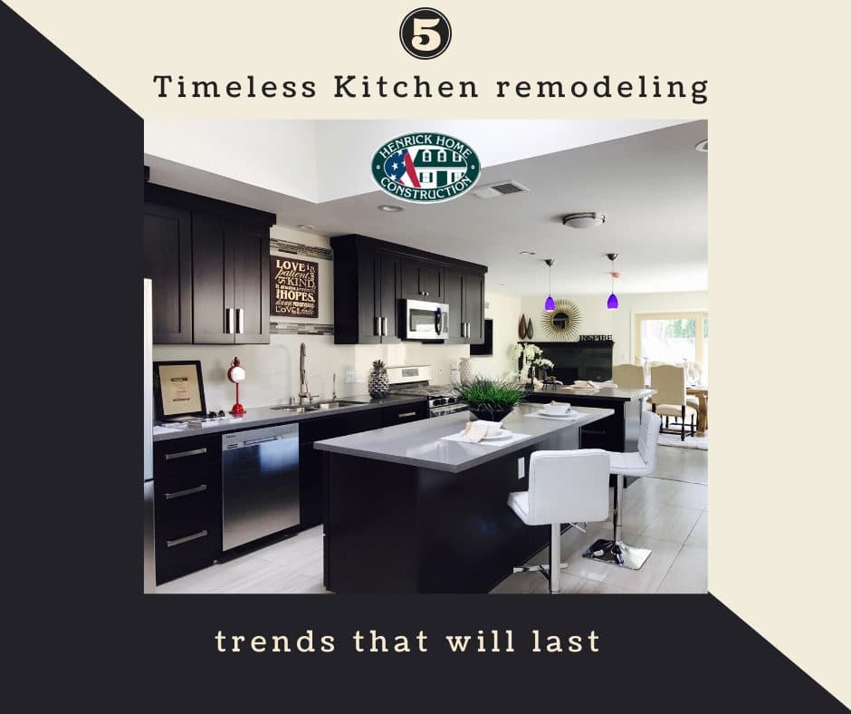5 Timeless Kitchen remodeling trends that will last