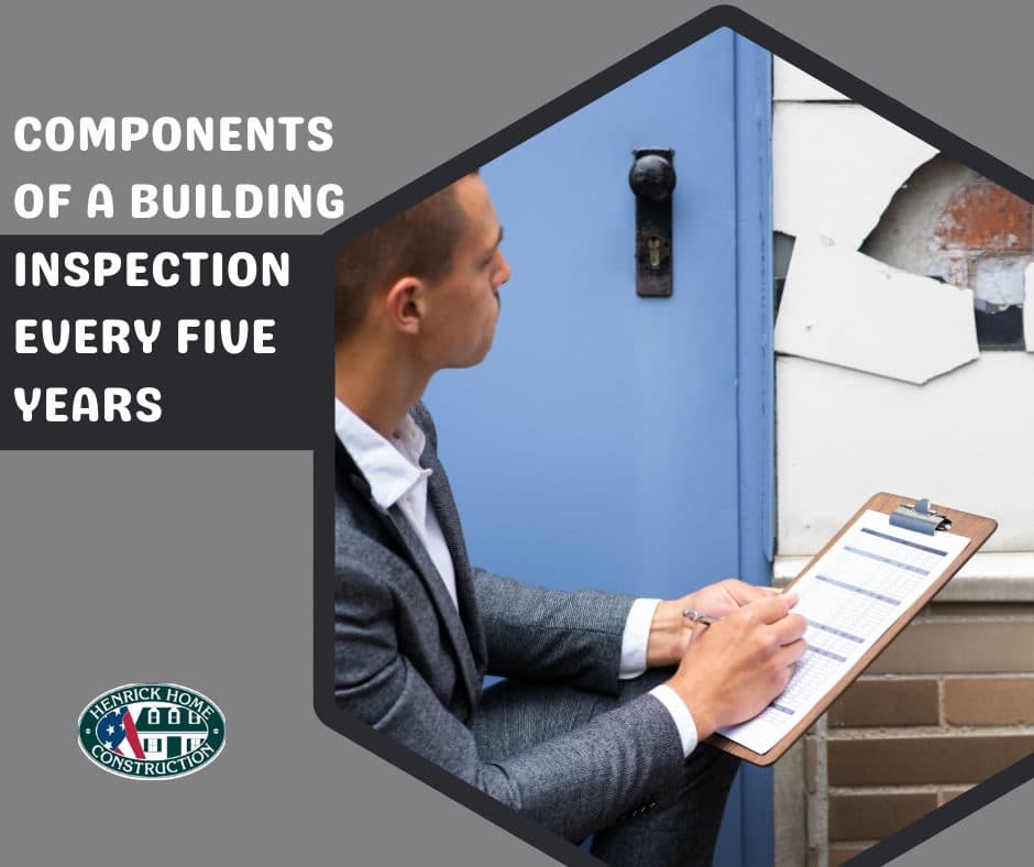 COMPONENTS OF A BUILDING INSPECTION EVERY FIVE YEARS