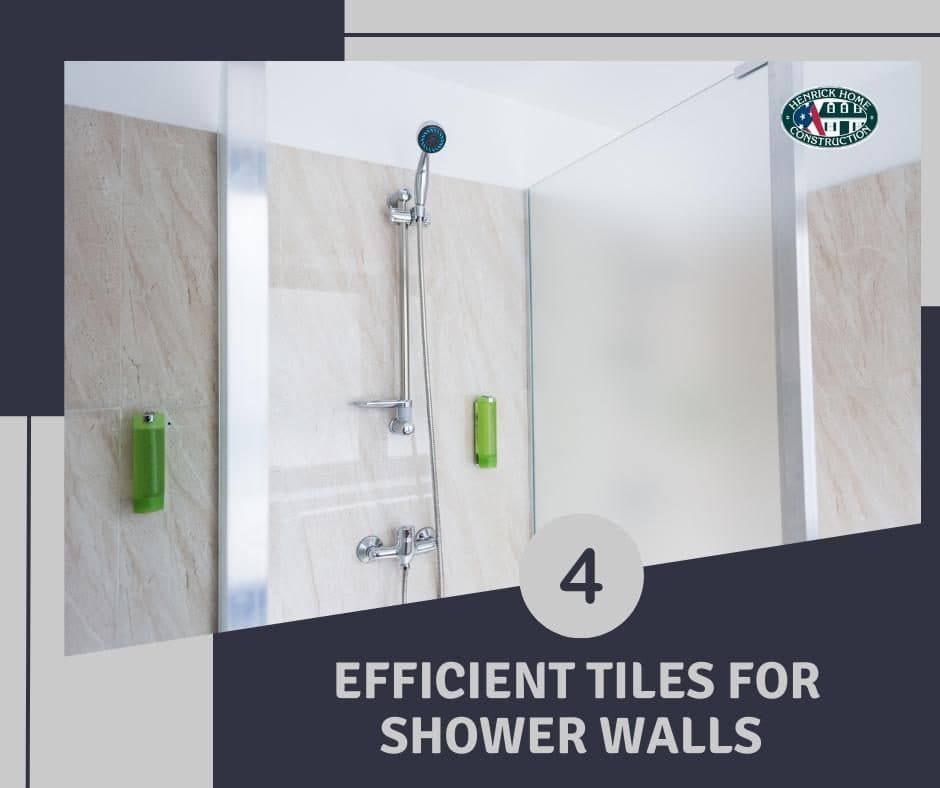4 Efficient Tiles For Shower Walls