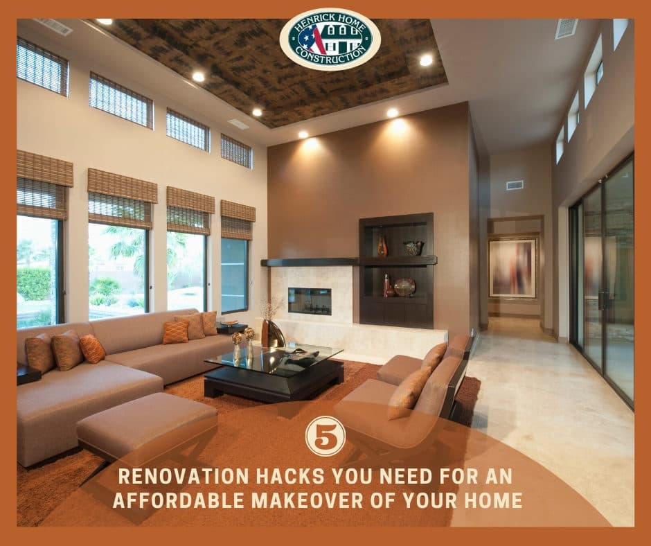 5 renovation hacks you need for an affordable makeover of your home
