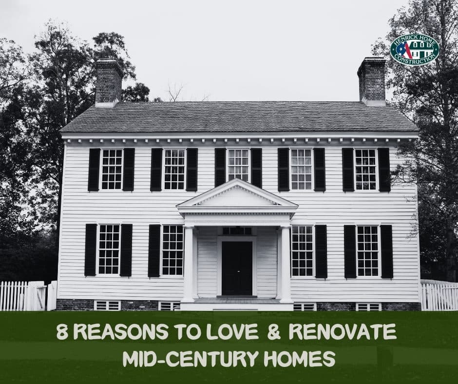 8 Reasons to Love & Renovate Mid-Century Homes