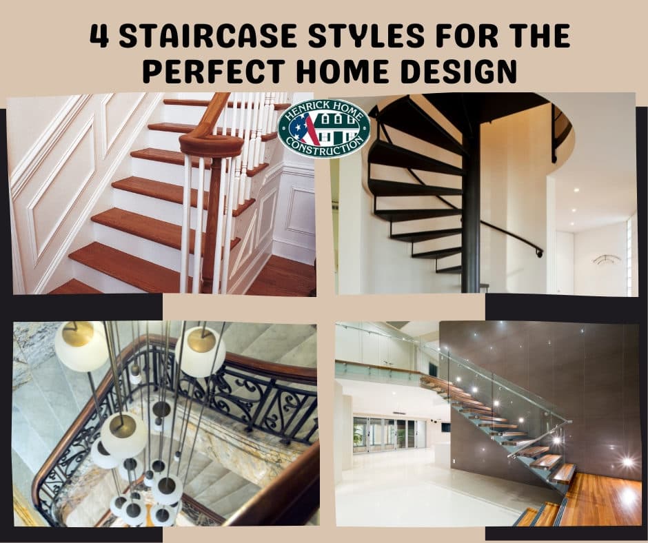 4 STAIRCASE STYLES FOR THE PERFECT HOME DESIGN