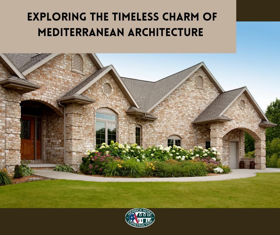EXPLORING THE TIMELESS CHARM OF MEDITERRANEAN ARCHITECTURE